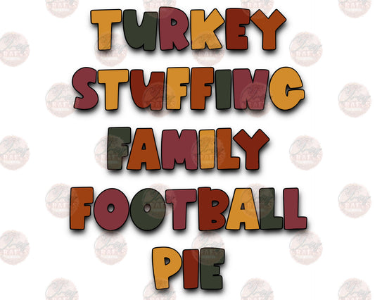 Turkey, Stuffing, Family, Football - Sublimation Transfer