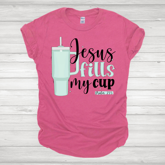 Jesus Fills My Cup Transfer