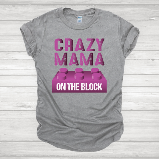 Crazy Mama On The Block Transfers