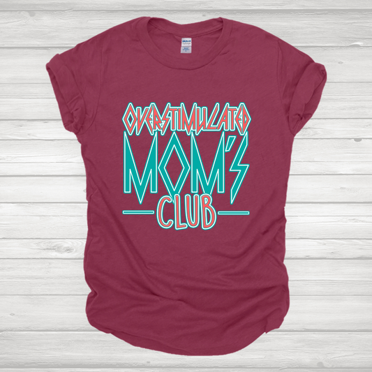 Overstimulated Mom's Club 6 Transfer