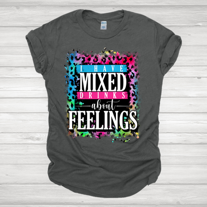I Have Mixed Drinks About Feelings Transfer