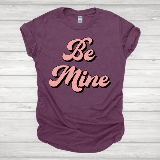 Be Mine Pink Transfer