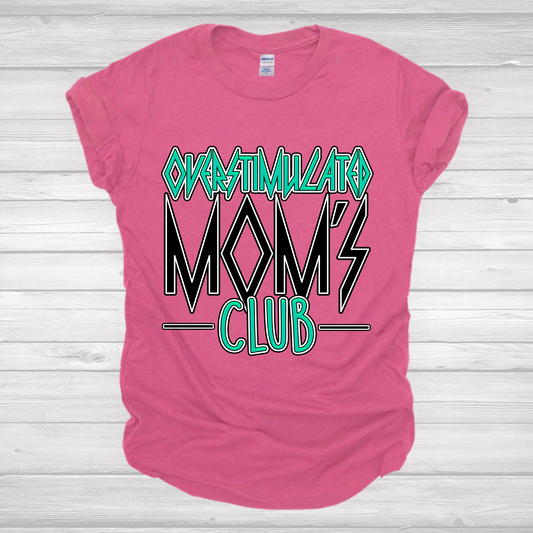 Overstimulated Mom's Club 4 Transfer