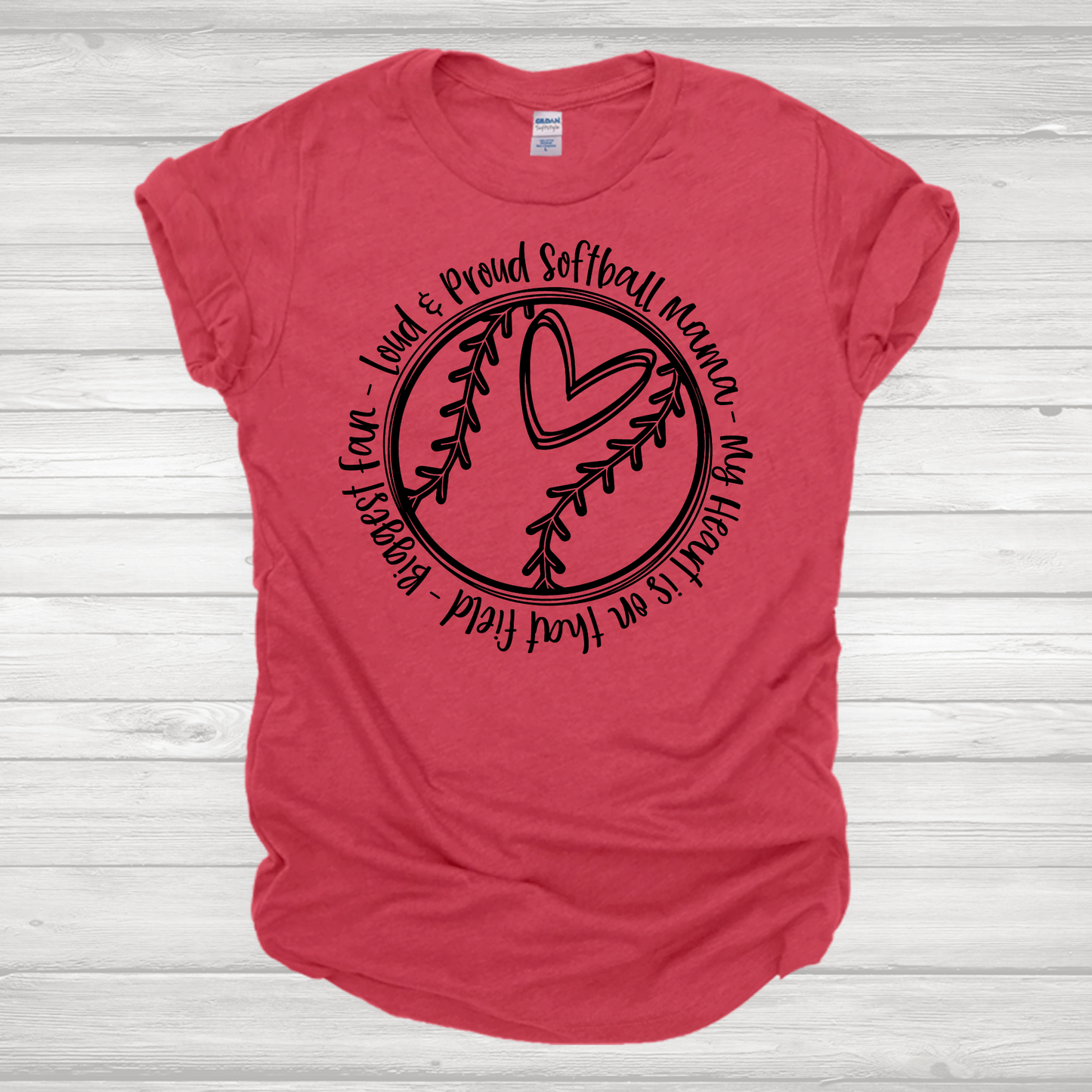 Loud & Proud Softball Mama Transfer