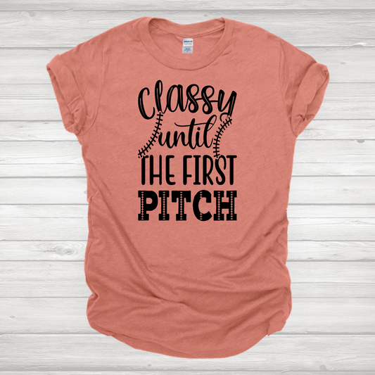 Classy Until The First Pitch Transfer