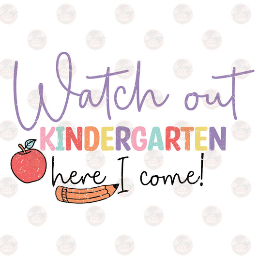 Watchout Kindergarten - Sublimation Transfer