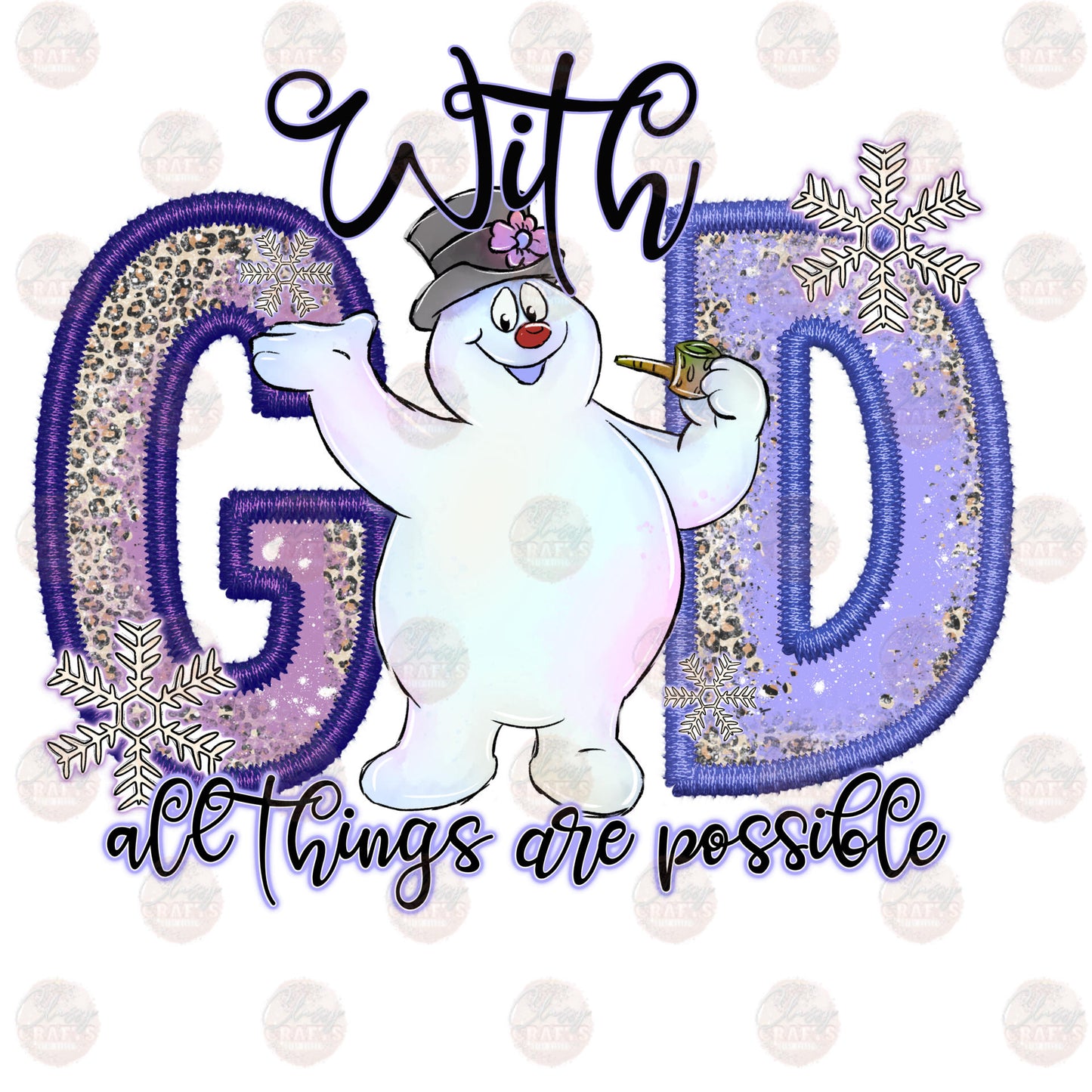With God All Things Are Possible Frosty Transfer