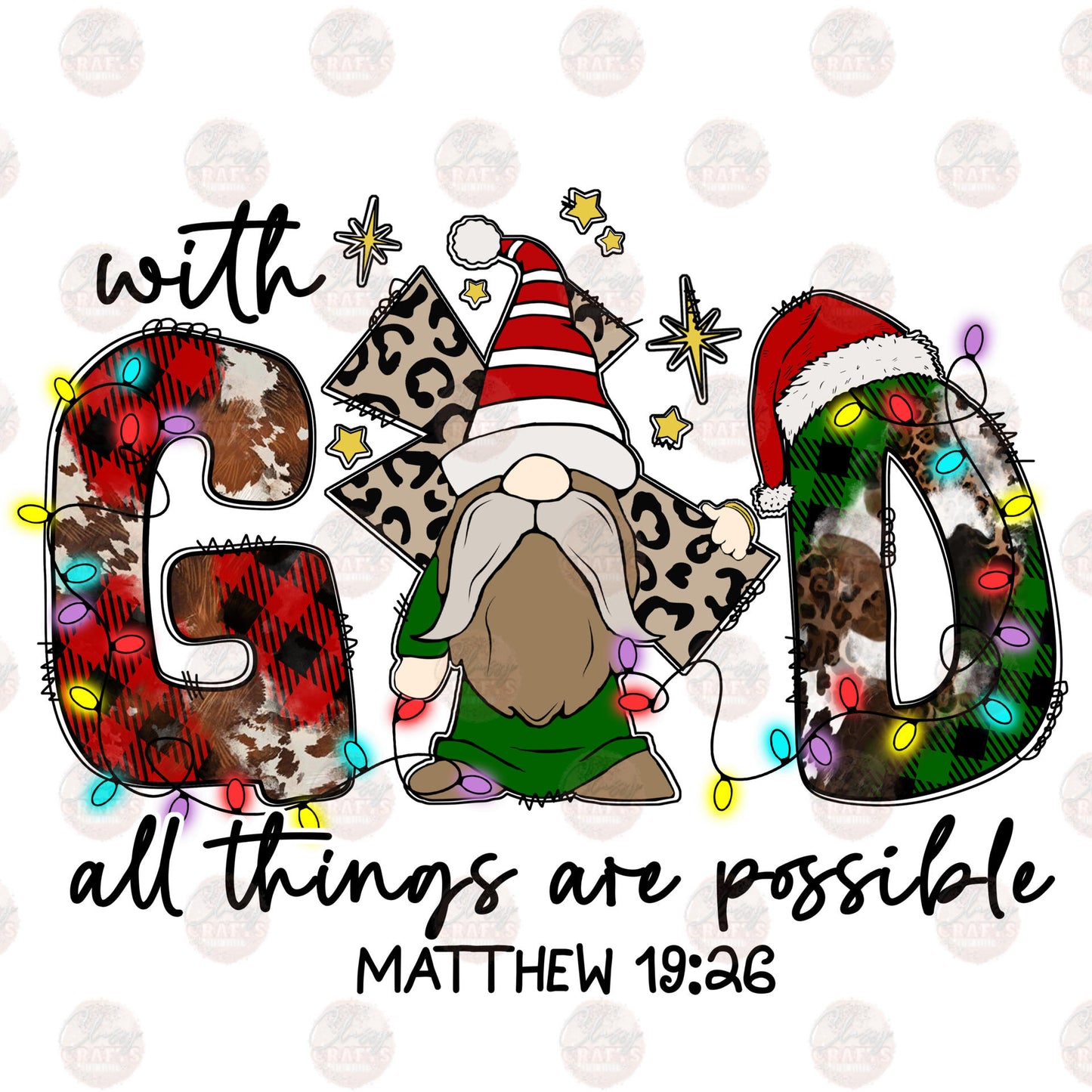 With God Everything Is Possible Gnome Transfer