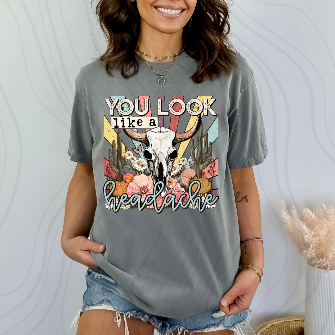 You Look Like A Headache Transfer