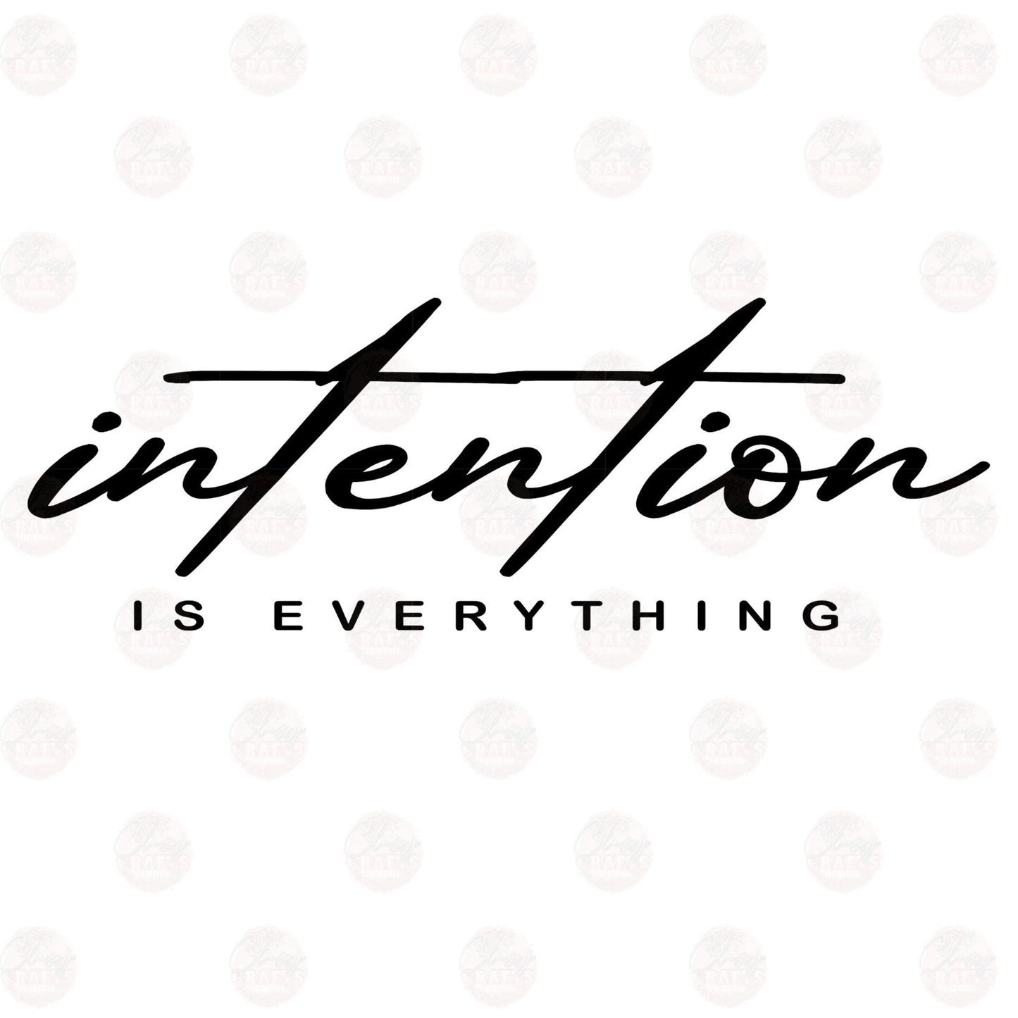 Be Intentional Two Part **Sold Separately** Transfer