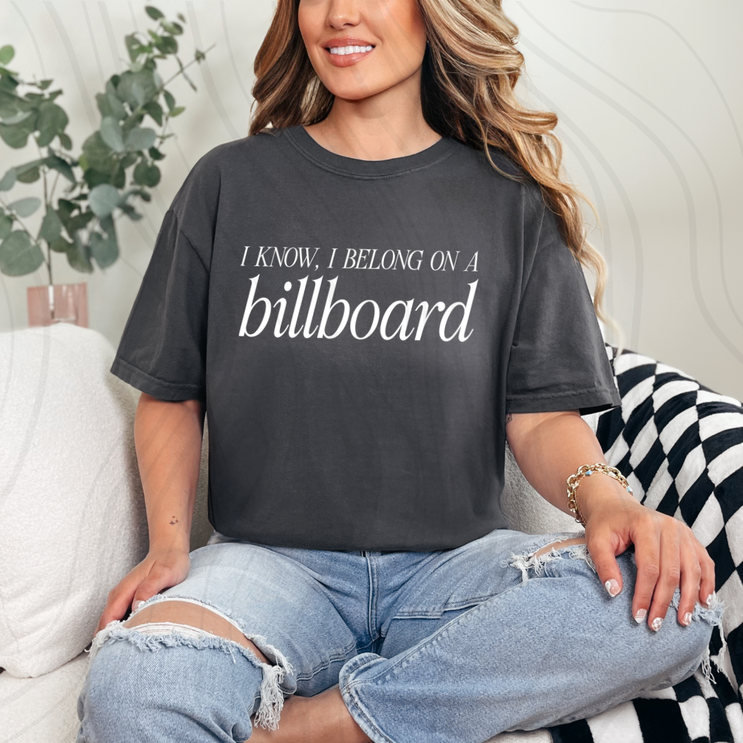 Belong On A Billboard Transfer