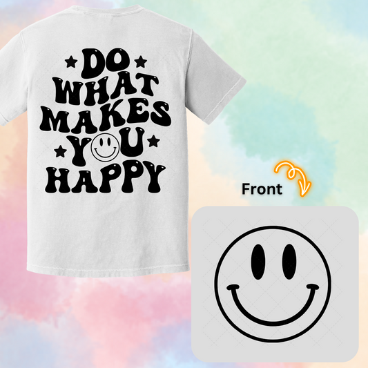 Do What Makes You Happy Transfer ** TWO PART* SOLD SEPARATELY**