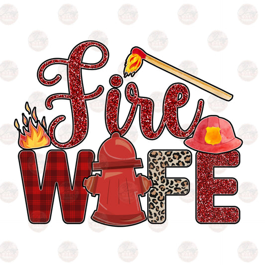 Fire Wife - Sublimation Transfer