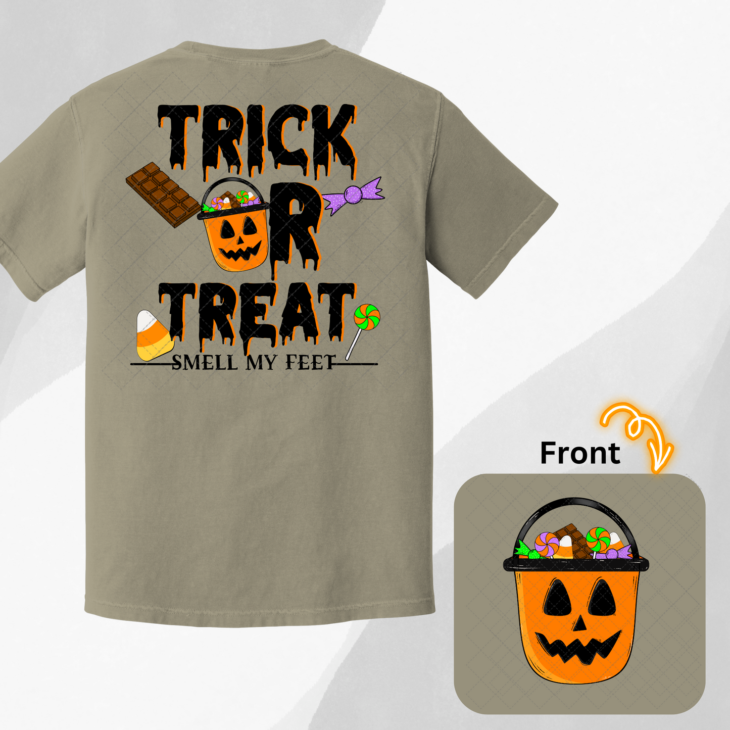 Trick Or Treat Smell My Feet Transfer-TWO PART*SOLD SEPERATE**