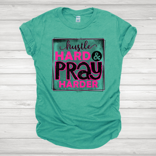 Hustle Hard Pray Harder Hot Pink & Black Transfer