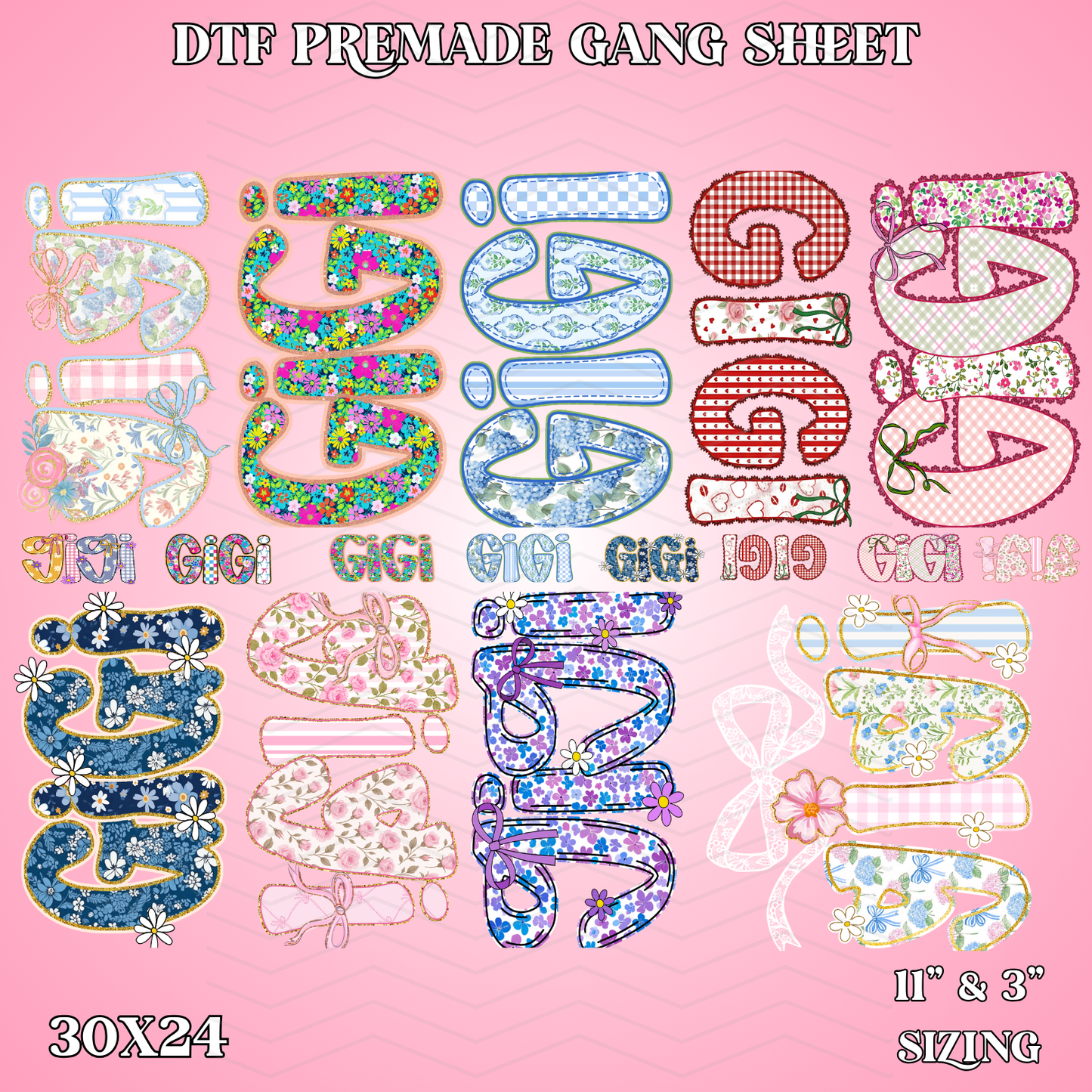 Floral Gigi 30x24 -  PREMADE GANG SHEET