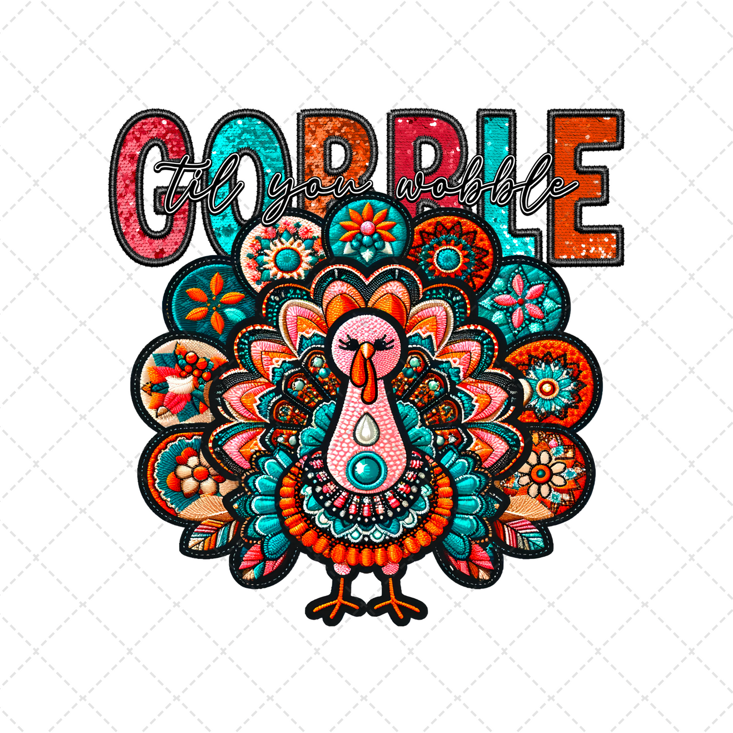 Gobble Til You Wobble Transfer