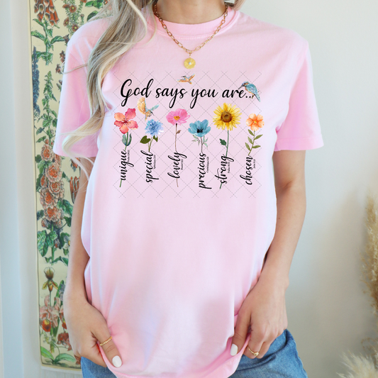 God Says You Are Flowers Transfer