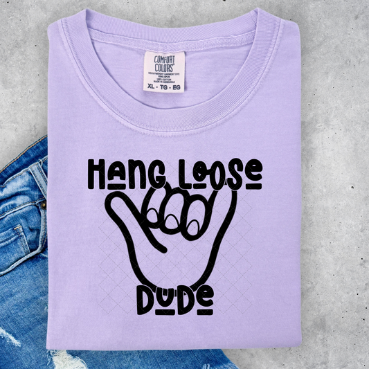 Hang Loose Dude Transfer