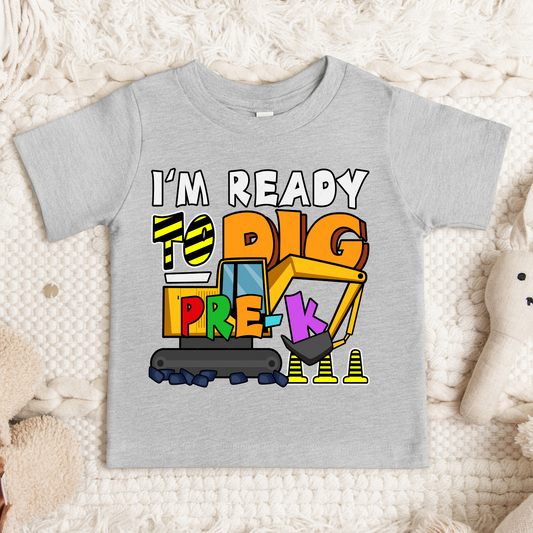 I'm Ready To Dig Pre-K Transfer