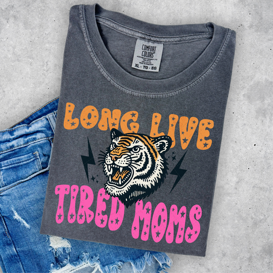 Long Live Tired Moms Transfer