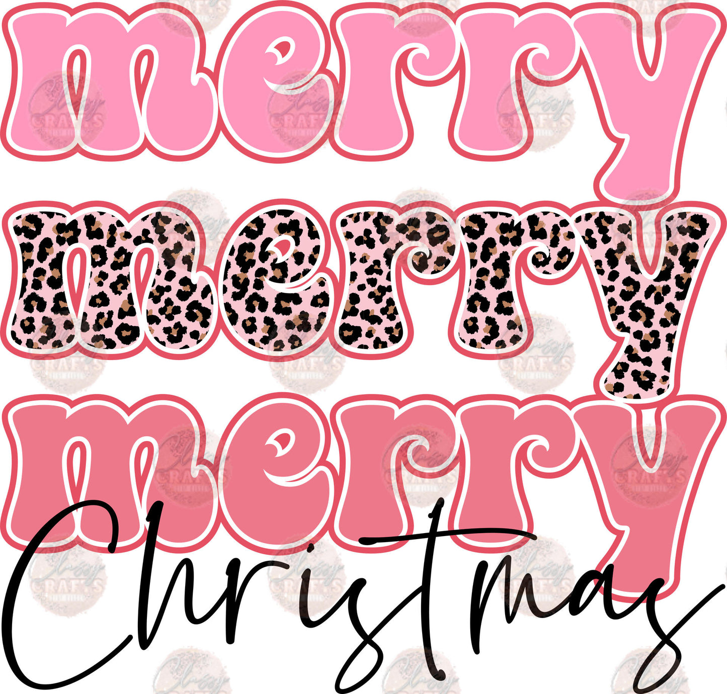 Merry Merry Merry Christmas Pink Leopard - Sublimation Transfer
