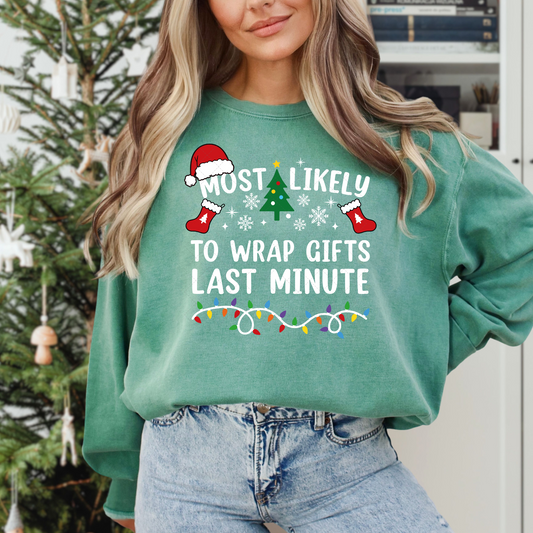Most Likely To Wrap Gifts Last Minute Transfer
