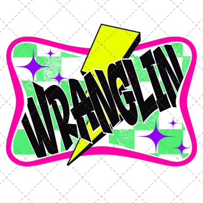 Neon Wranglin Faux Patch Transfer