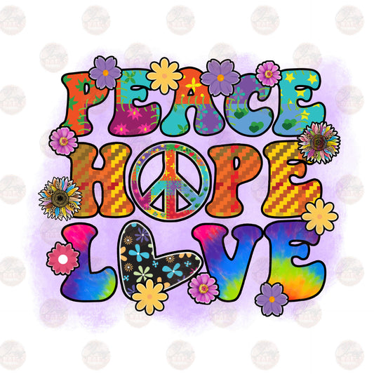 Peace Hope Love - Sublimation Transfer