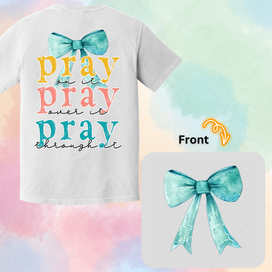 Pray On It Teal  ** TWO PART* SOLD SEPARATELY**