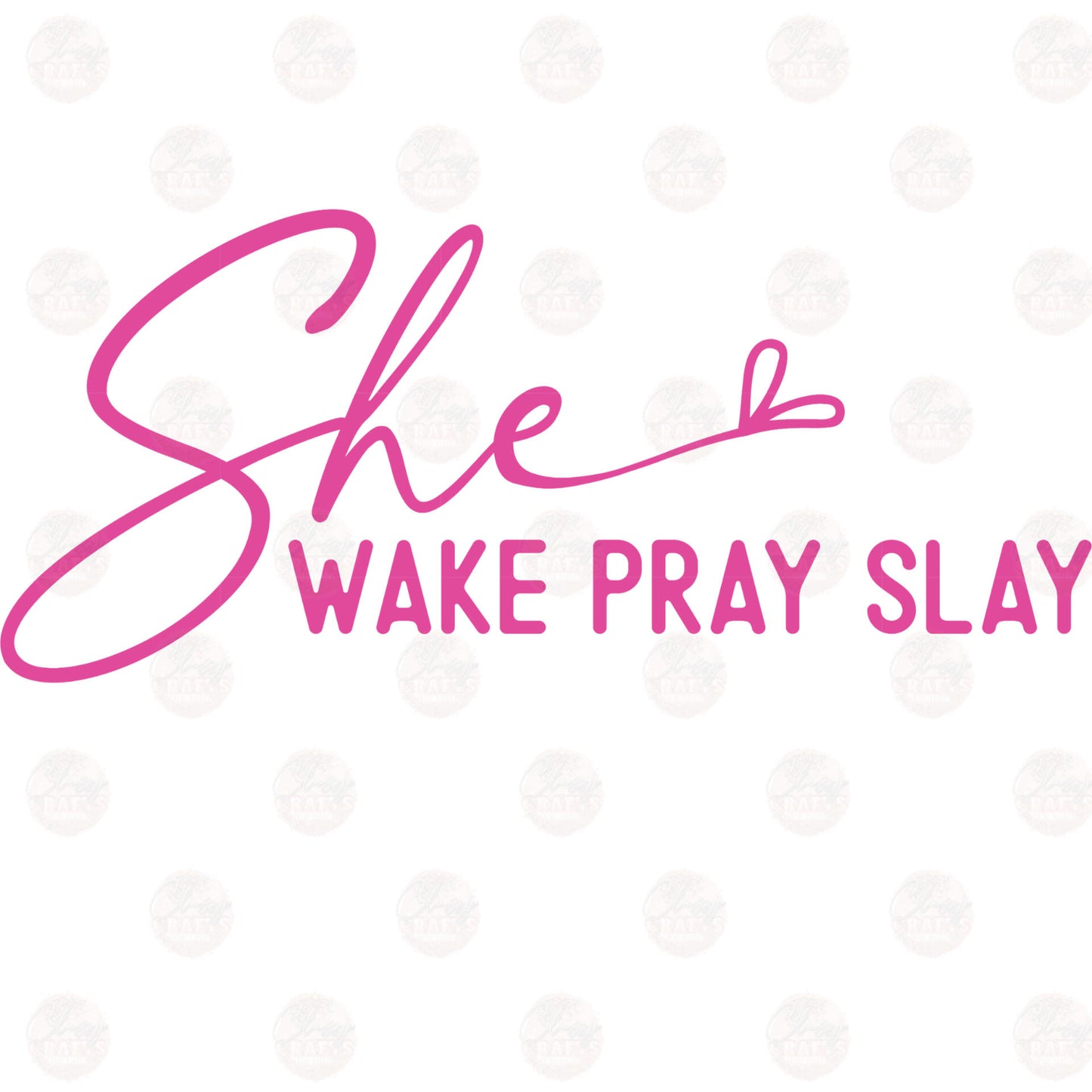 She Wake Pray Slay Two Part **Sold Separately** Transfer