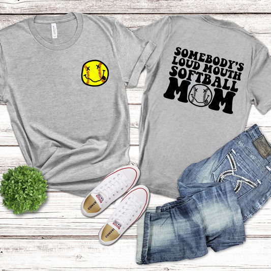 Somebody's Loud Mouth Softball Mom 4 **TWO PART* SOLD SEPARATELY** Transfer