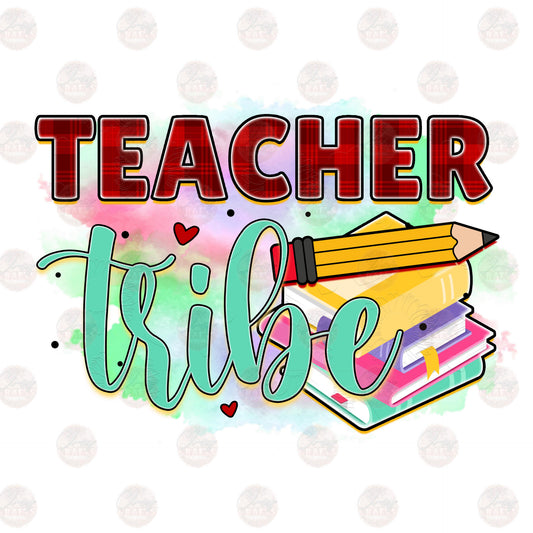 Teacher Tribe - Sublimation Transfer