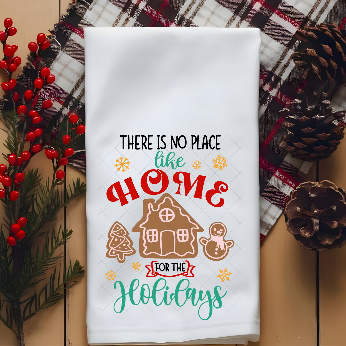 There's No Place Like Home Tea Towel Transfer