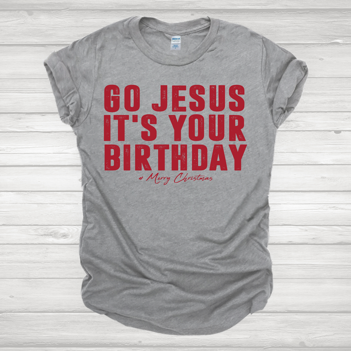 Go Jesus It's Your Birthday Red Transfer