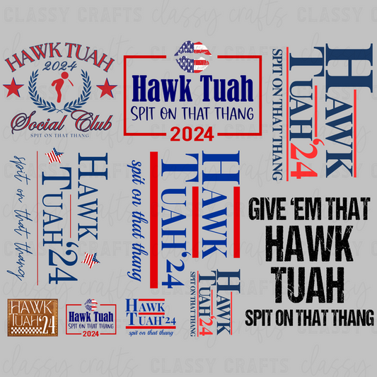 Hawk Tuah - 30x24 - PREMADE GANG SHEET