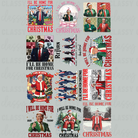 Trump Home For Christmas - 30x48 - PREMADE GANG SHEET