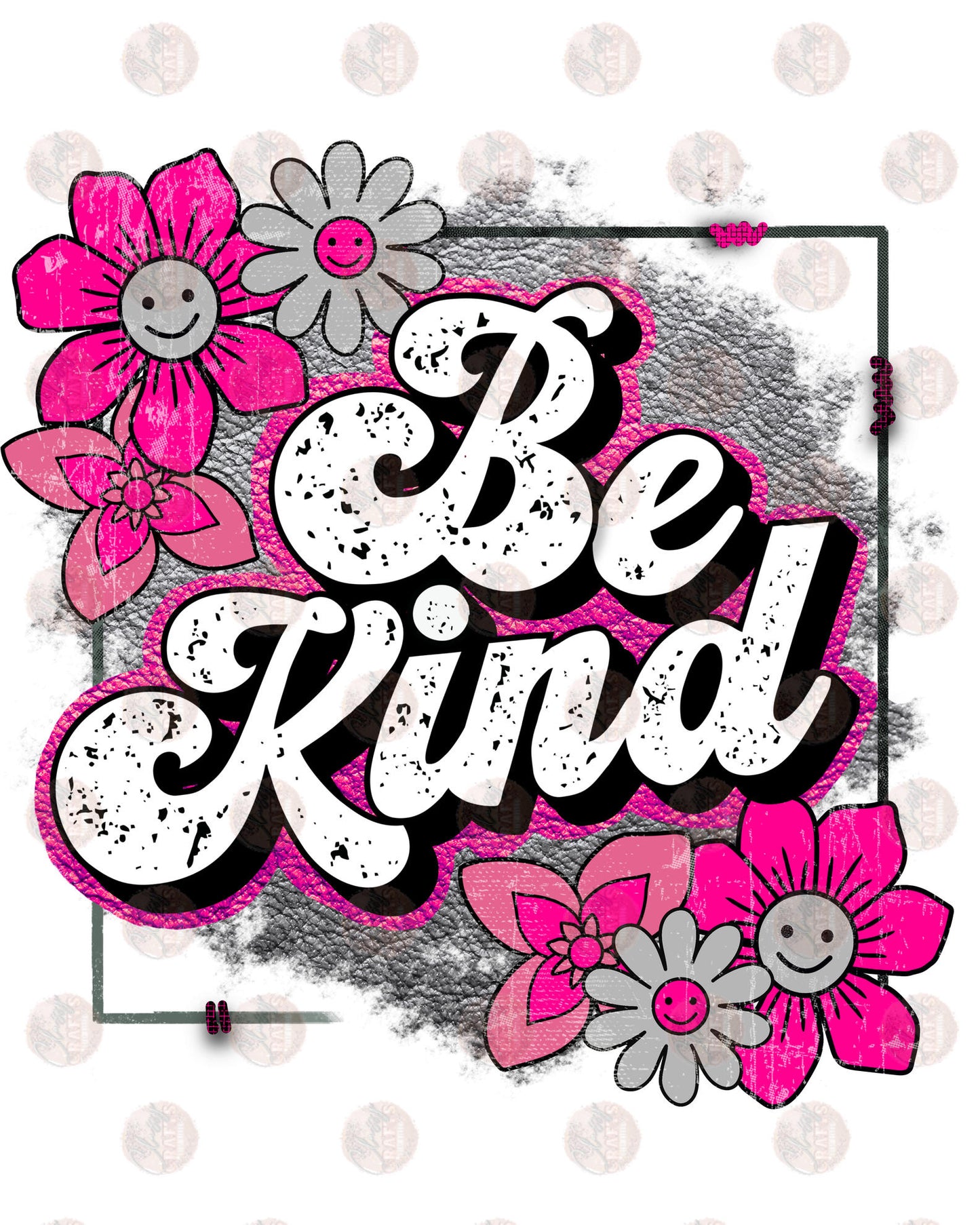 Be Kind - Sublimation Transfer