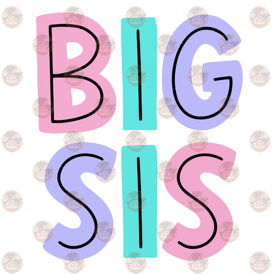 Big Sis - Sublimation Transfer