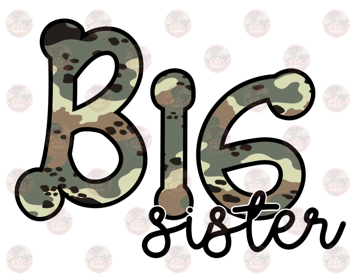 Big Sister-Camo - Sublimation Transfer