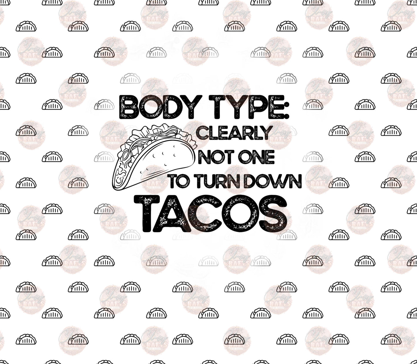 Body Type And Tacos Tumbler Wrap