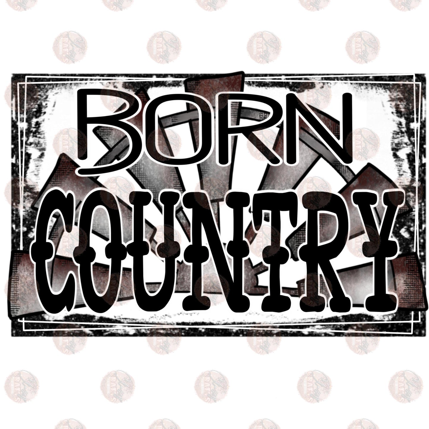 Born Country - Sublimation Transfer