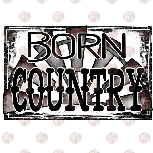 Born Country - Sublimation Transfer