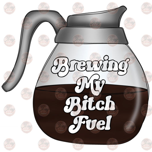 Brewing My Fuel - Sublimation Transfer