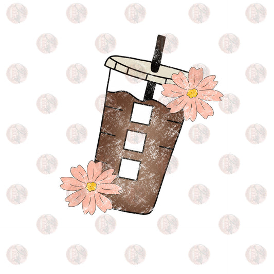 Coffee Obsessed Floral - Sublimation Transfer