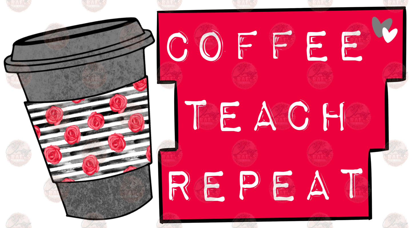 Coffee Teach Repeat Transfer