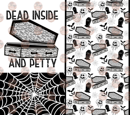 Dead Inside and Petty Tumbler Wrap - Sublimation Transfer