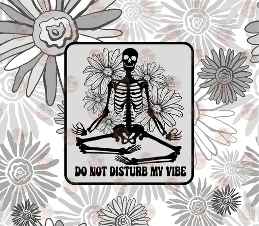 Do Not Disturb Tumbler Wrap - Sublimation Transfer