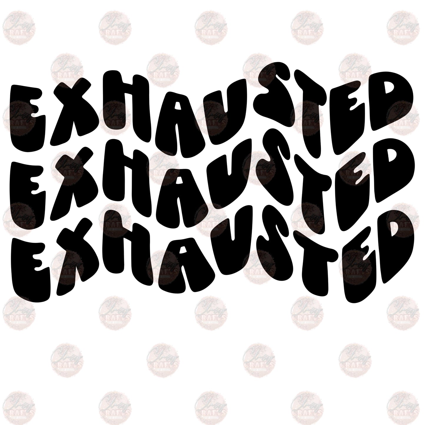 Exhausted -Sublimation Transfer
