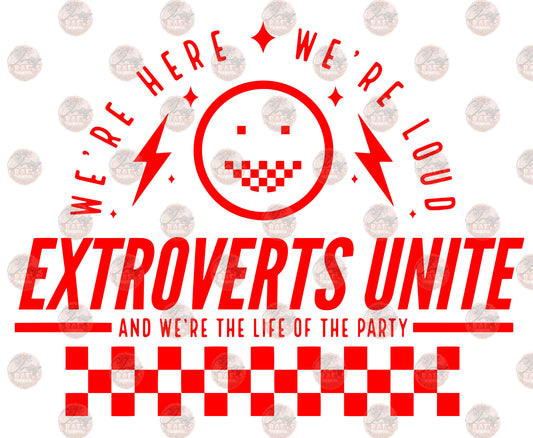 Extroverts Unite - Sublimation Transfer